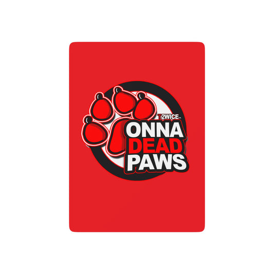 Onna Dead Paws All Red  Playing Cards